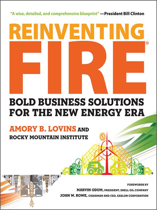 Title details for Reinventing Fire by Amory Lovins - Wait list